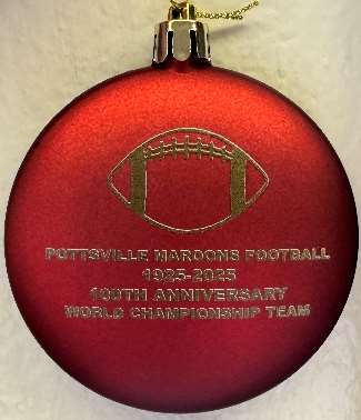 Pottsville Maroons Football 100th Anniversary Commemorative Christmas Holiday Ornament